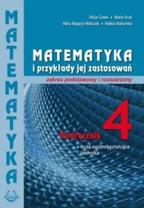 Matematyka i przykłady zastosowania LO 4 ZPR, Podkowa PODRĘCZNIK używany kat. A