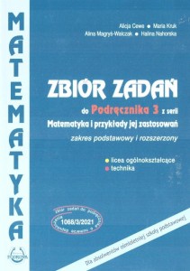 Matematyka i przykłady zastosowania LO 3 ZPR, Podkowa ZBIÓR ZADAŃ używany kat. A