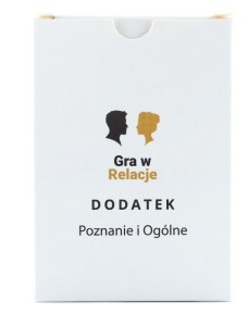 GRA W RELACJE - DODATEK POZNANIE I OGÓLNE