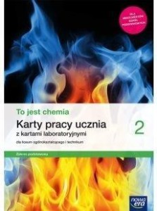 To jest chemia 2 ZP Nowa era, KARTY PRACY używany kat. A 