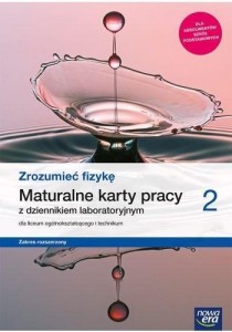 Zrozumieć fizykę 2 ZR Nowa era, KARTY PRACY używany kat. A 