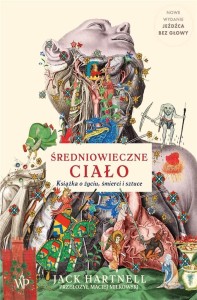 ŚREDNIOWIECZNE CIAŁO, JACK HARTNELL