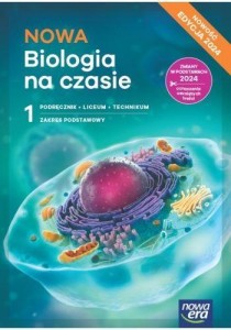 Biologia na czasie 1 ZP Nowa Era,  wyd. 2024, PODRĘCZNIK używany kat. B