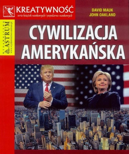 Cywilizacja amerykańska, Dawid Mauk, John Oakland