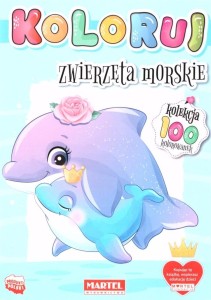 KOLORUJ. ZWIERZĘTA MORSKIE, PRACA ZBIOROWA