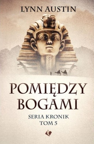 Pomiędzy bogami, Lynn Austin
