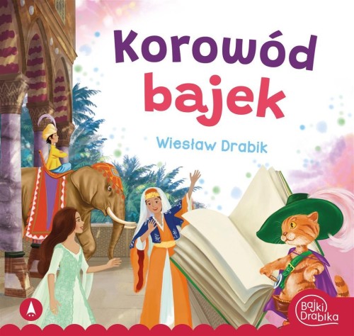 Korowód bajek, Wiesław Drabik