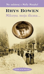 MILCZYSZ, MOJA ŚLICZNA...