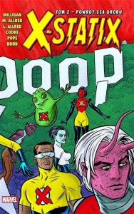 X-STATIX - 2 - POWRÓT ZZA GROBU, PETER MILLIGAN