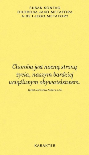 Choroba jako metafora. AIDS i jego metafory
