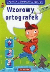ZADANIA Z POPRAWNEGO PISANIA - WZOROWY ORTOGRAFEK