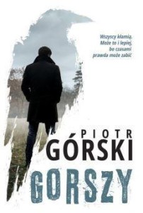 KOMISARZ KRUK T.2 GORSZY, PIOTR GÓRSKI