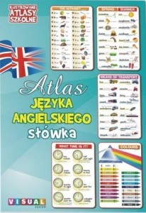 ILUSTROWANY ATLAS SZKOLNY. ATLAS J.ANG. SŁÓWKA