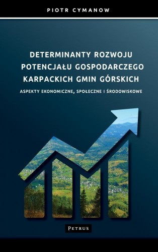 Determinanty rozwoju potencjału gospodarczego...