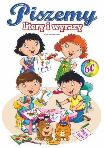 Piszemy litery i wyrazy, praca zbiorowa