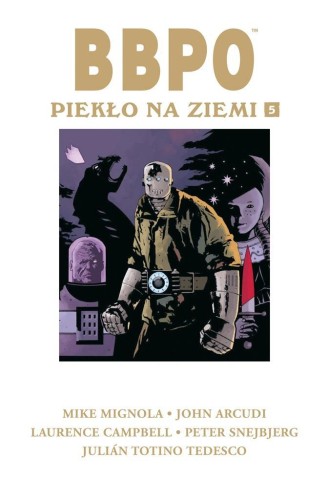 BBPO. Piekło na Ziemi T.5, praca zbiorowa