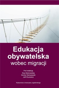 EDUKACJA OBYWATELSKA WOBEC MIGRACJI