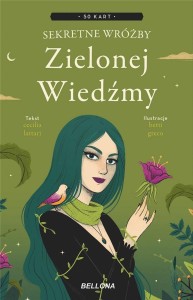 SEKRETNE WRÓŻBY ZIELONEJ WIEDŹMY