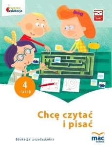 OWOCNA EDUKACJA. CHCĘ CZYTAĆ I PISAĆ. CZTEROLATEK