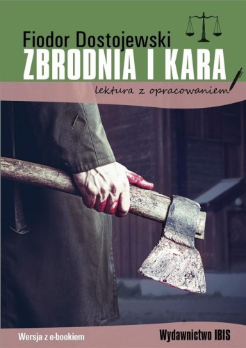 Zbrodnia i kara z opracowaniem, Fiodor Dostojewski