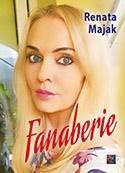 Fanaberie, Renata Majak