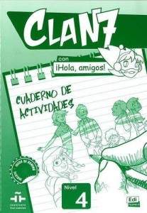 CLAN 7 CON HOLA AMIGOS 4 ĆWICZENIA, PRACA ZBIOROWA