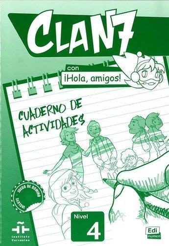 Clan 7 con Hola amigos 4 ćwiczenia, praca zbiorowa