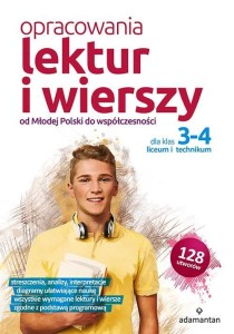 OPRACOWANIA LEKTUR I WIERSZY DLA KLAS 3-4 LO