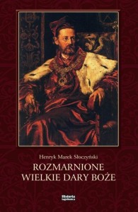 ROZMARNIONE WIELKIE DARY BOŻE