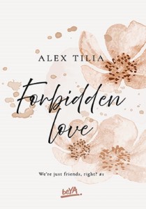 FORBIDDEN LOVE, ALEX TILIA