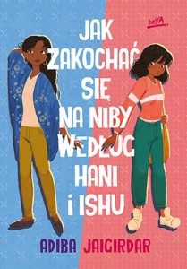 JAK ZAKOCHAĆ SIĘ NA NIBY WEDŁUG HANI I ISHU