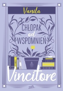 VINCITORE. CHŁOPAK OD WSPOMNIEŃ, VANILA