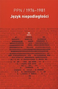 PPN/1976-1981 JĘZYK NIEPODLEGŁOŚCI, ŁUKASZ BERTRAM