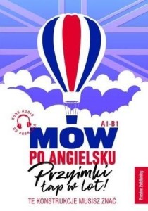 MÓW PO ANGIELSKU: PRZYIMKI ŁAP W LOT!