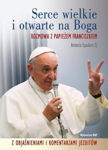 SERCE WIELKIE I OTWARTE NA BOGA
