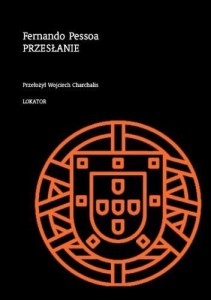 PRZESŁANIE, FERNANDO PESSOA