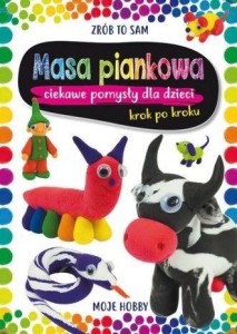 MASA PIANKOWA. CIEKAWE POMYSŁY DLA DZIECI