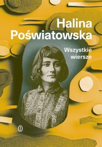 WSZYSTKIE WIERSZE, HALINA POŚWIATOWSKA