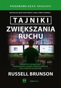 TAJNIKI ZWIĘKSZANIA RUCHU. SEKRETNY PODRĘCZNIK...