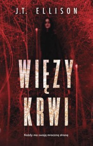 WIĘZY KRWI, J.T. ELLISON