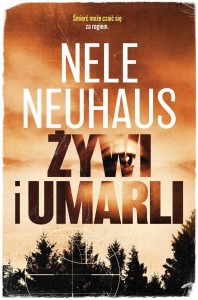 ŻYWI I UMARLI, NELE NEUHAUS