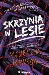 TRULY DEVIOUS T.4 SKRZYNIA W LESIE