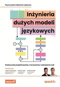 INŻYNIERIA DUŻYCH MODELI JĘZYKOWYCH