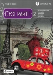 C'EST PARTI! 2 ZESZYT ĆWICZEŃ DRACO