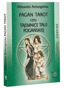 PAGAN TAROT, CZYLI TAJEMNICE TALII POGAŃSKIEJ