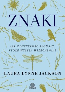 ZNAKI. JAK ODCZYTYWAĆ SYGNAŁY... W.3