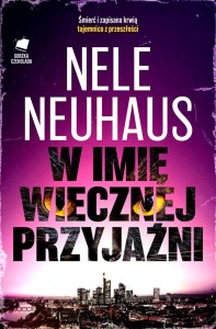 W IMIĘ WIECZNEJ PRZYJAŹNI