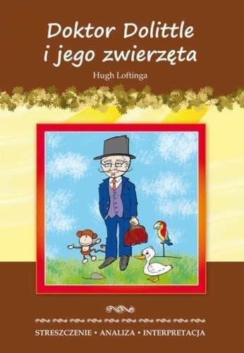 Streszczenia - Doktor Dolittle i jego zwierzęta