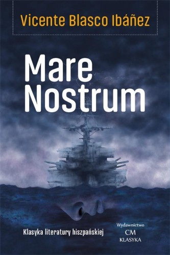 Mare Nostrum, Victor Blasco Ibanez