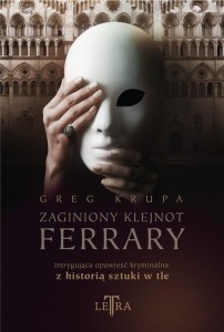 ZAGINIONY KLEJNOT FERRARY, GREG KRUPA